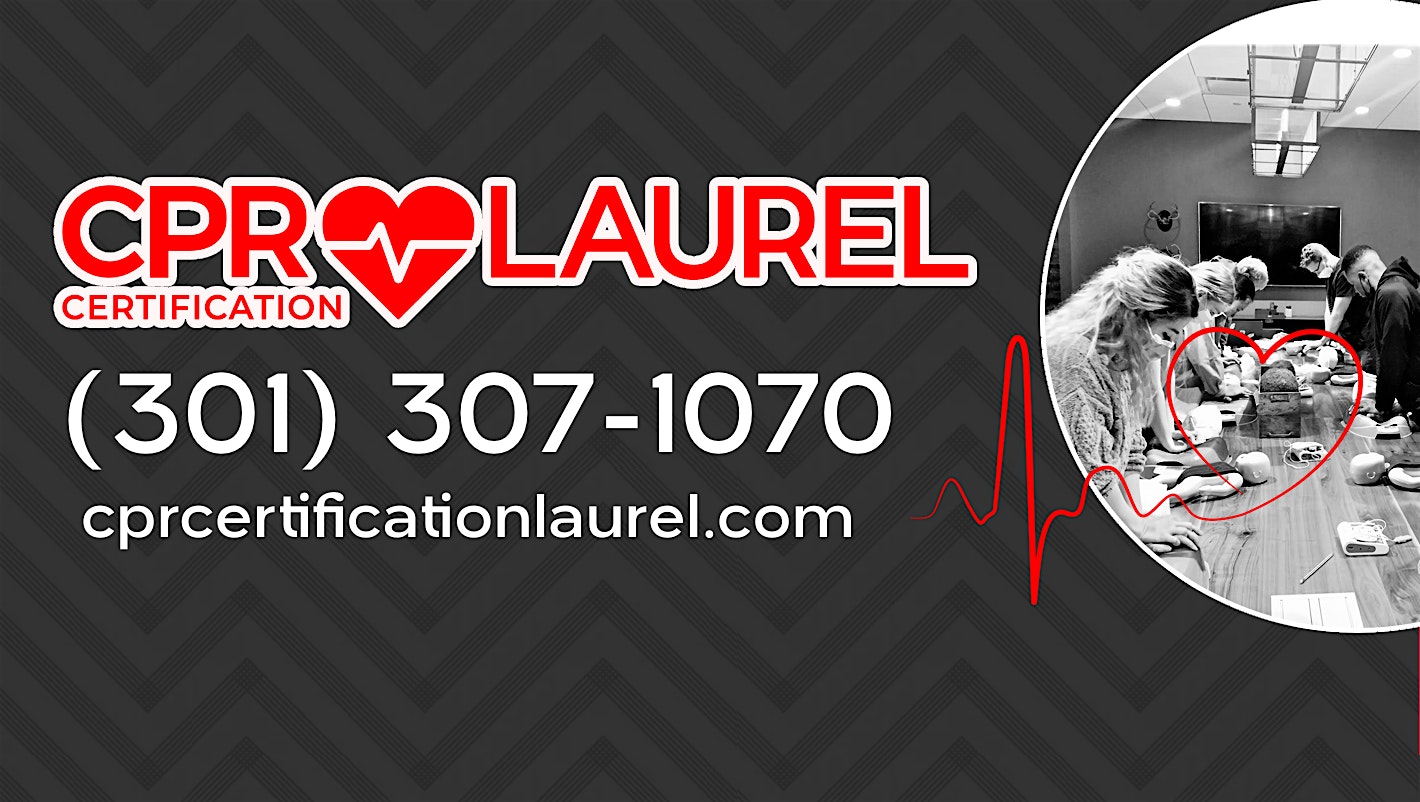 AHA BLS CPR and AED Class in Laurel at 14502 Greenview Dr suite 500 – Laurel, MD