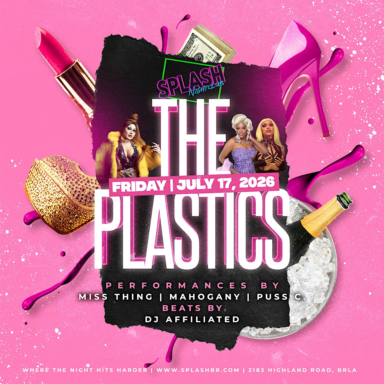 The Plastics at SPLASH NIGHTCLUB – Baton Rouge, LA