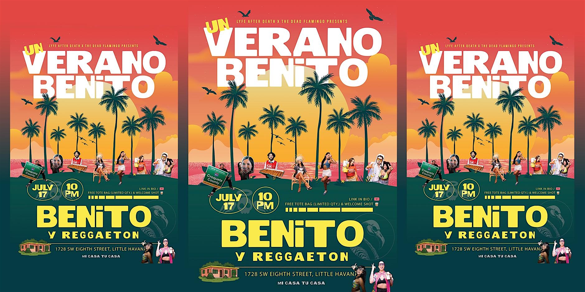 Un Verano Benito at The Dead Flamingo – Miami, FL