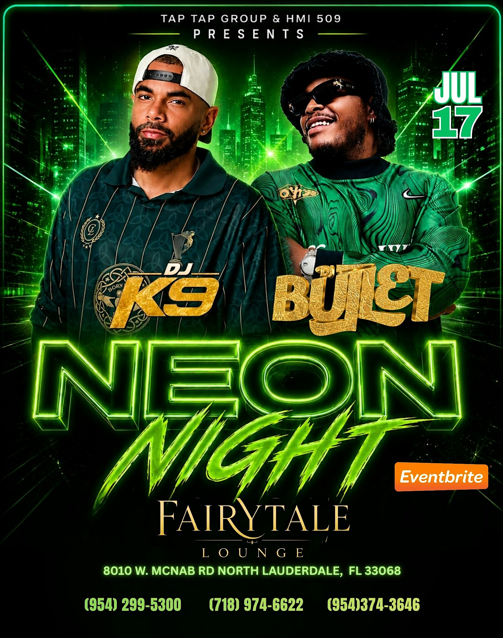 DJ BULLET/ DJ K9 NEON NIGHT at FAIRYTALE LOUNGE – North Lauderdale, FL