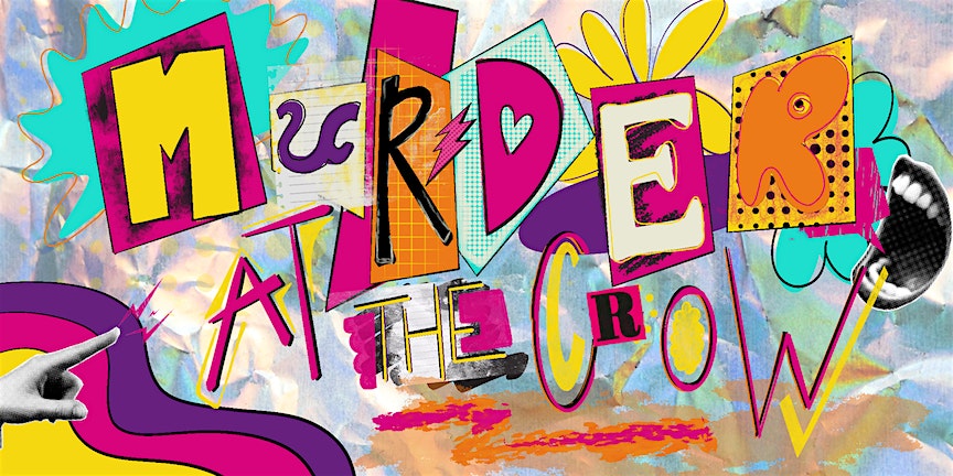 Murder at The Crow: Comedy Show at The Crow – Santa Monica, CA