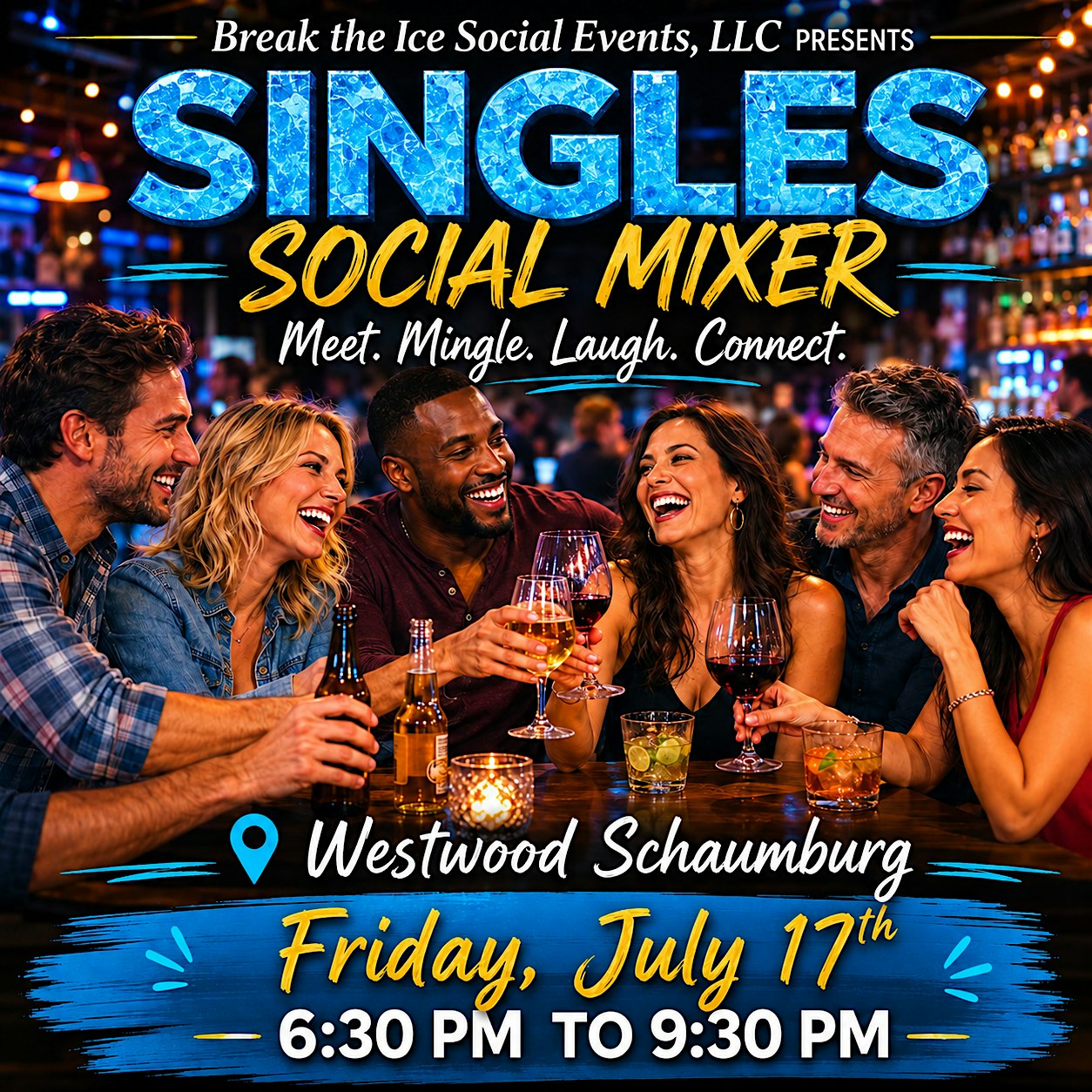 Singles Social Mixer Schaumburg, IL Westwood Tavern at Westwood Tavern – Schaumburg, IL