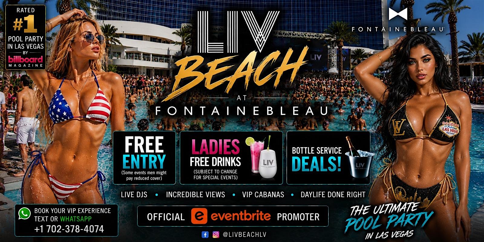 LIV BEACH AT FONTAINEBLEAU at LIV Beach Las Vegas – Las Vegas, NV