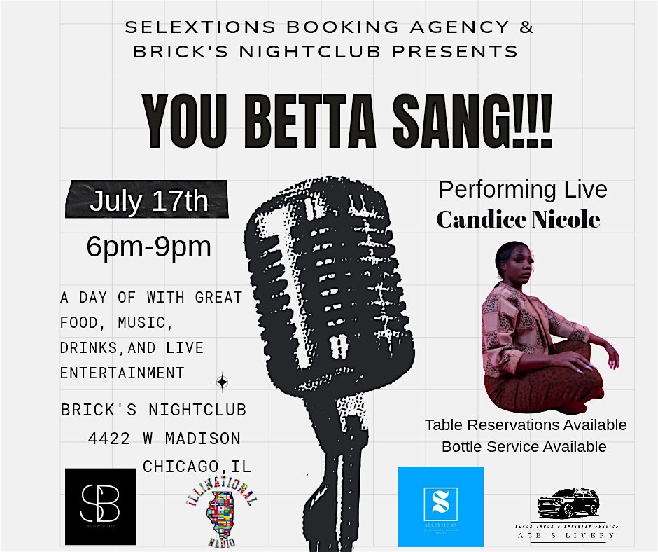You Better Sang!!! at Brick’s Night Club – Chicago, IL