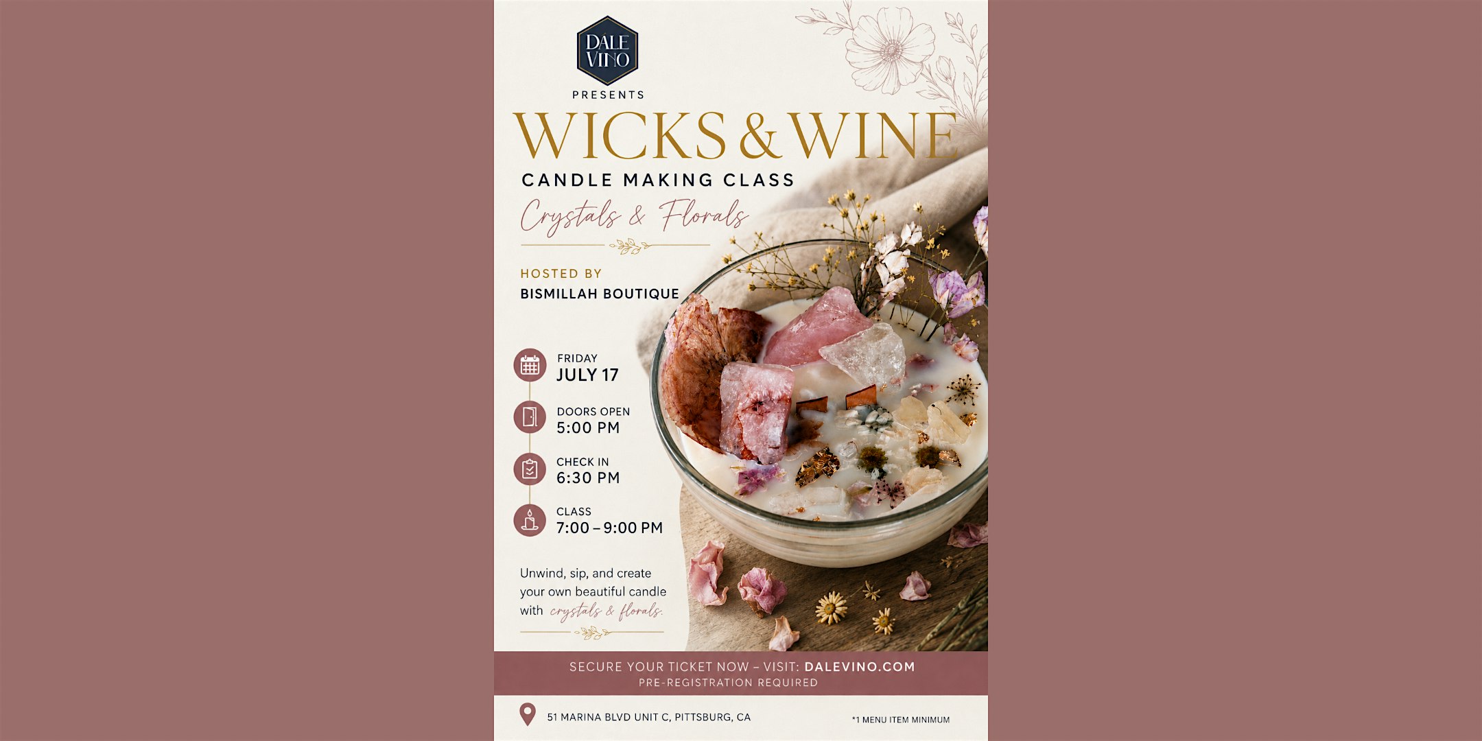 Wicks & Wine Candle Making – Crystals & Florals with Bismillah Boutique at Dále Vino, Marina Boulevard Suite C, Pittsburg, CA, USA – Pittsburg, CA