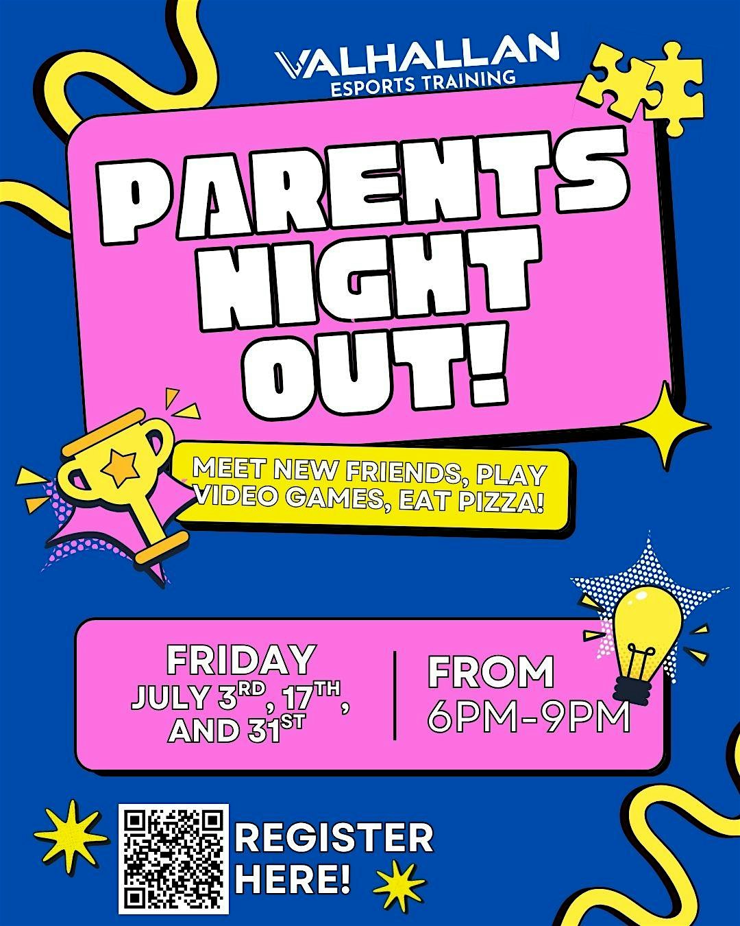Parents Night Out at Valhallan Esports Training – Naperville, IL