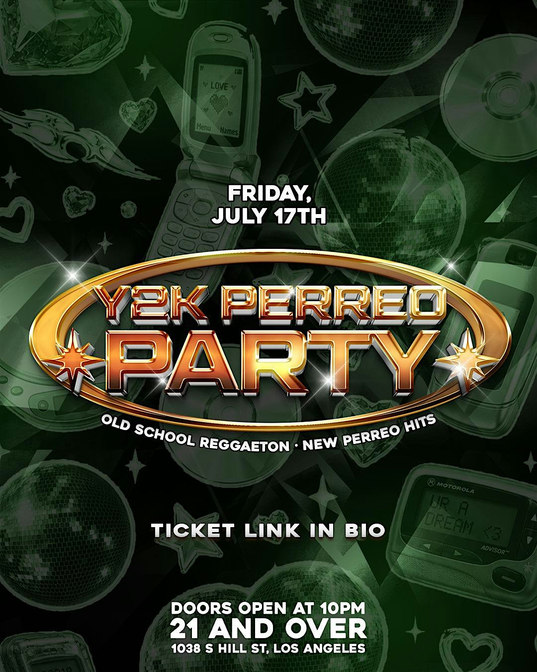 Y2K Perreo Party @ The Mayan | 2000s Reggaeton, Throwbacks & Bad Decisions at The Mayan – Los Angeles, CA