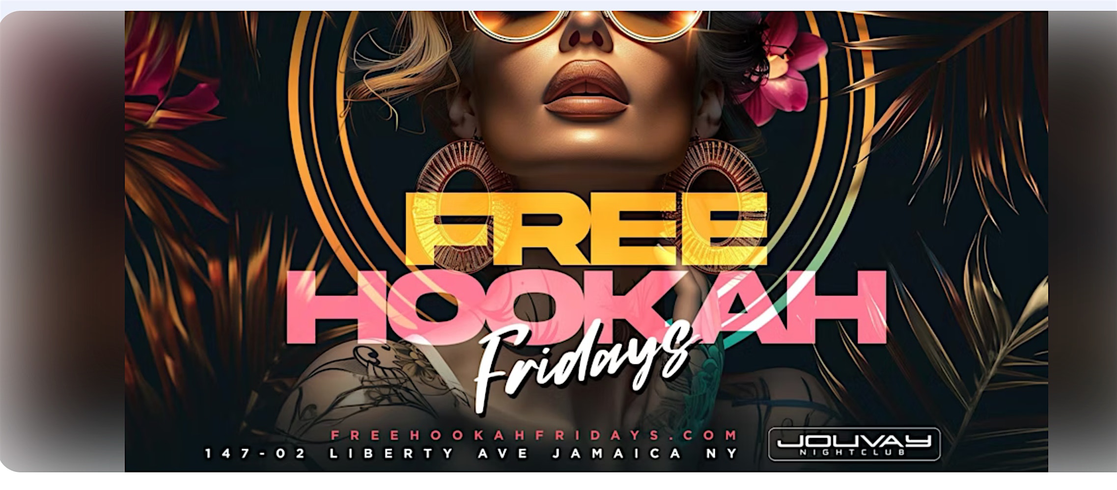 Free Hookah Fridays in Queens (Reggae Hiphop & Soca) at Jouvay Night Club – Queens, NY