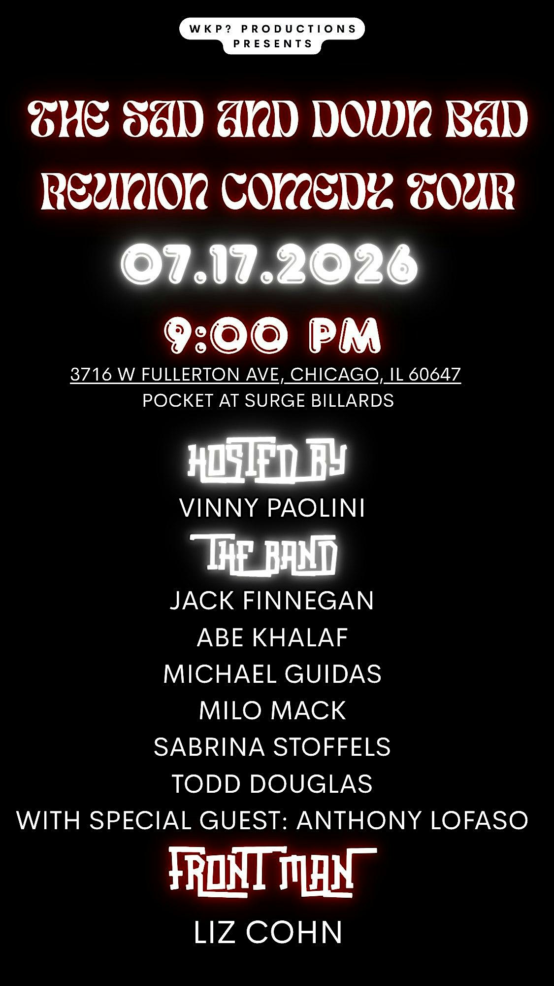 The Sad and Down Bad Reunion Comedy Tour at Surge Billiards – Chicago, IL