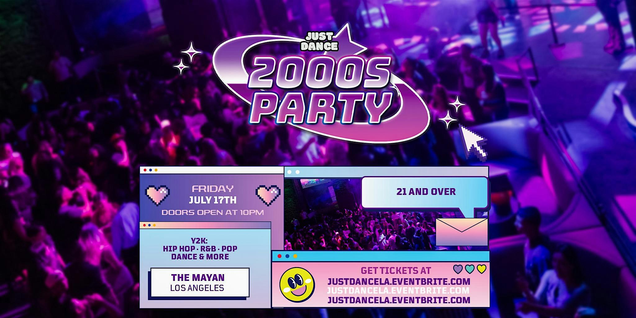 Just Dance: 2000s Party in downtown Los Angeles, CA! at The Mayan – Los Angeles, CA