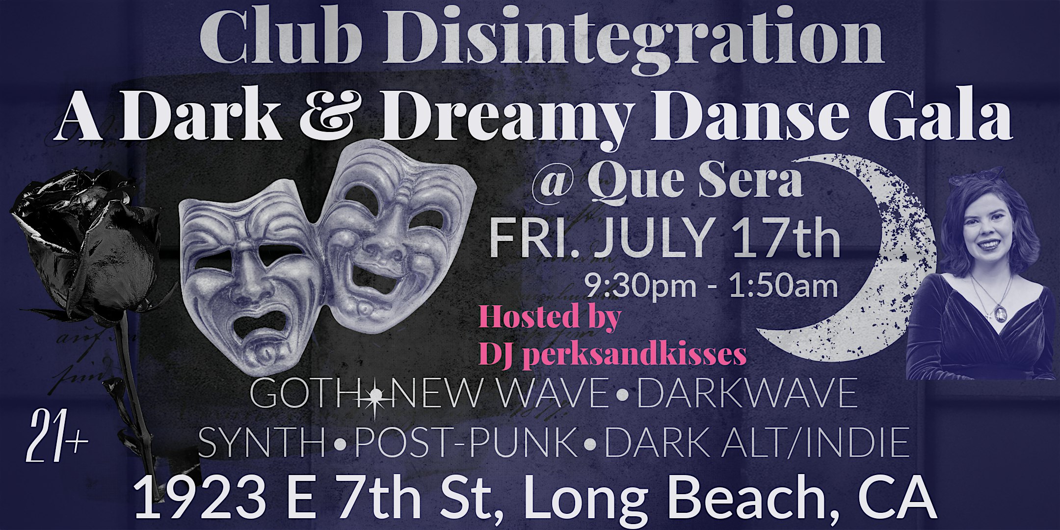 Club Disintegration @Que Sera Long Beach: Goth•New Wave•Post-Punk•Darkwave at Que Sera – Long Beach, CA