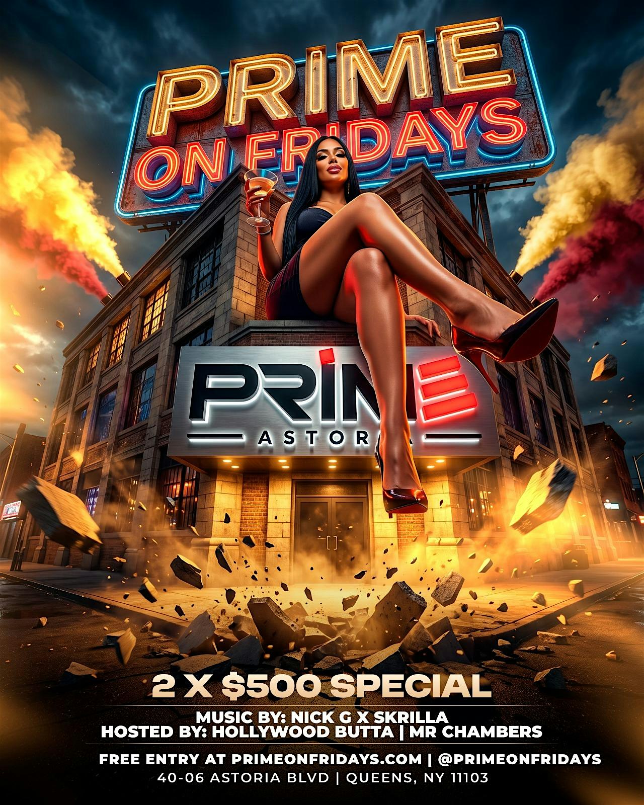 PRIME ON FRIDAYS, NIGHT LIFE TURN UP at 40-06 Astoria Blvd S – Queens, NY