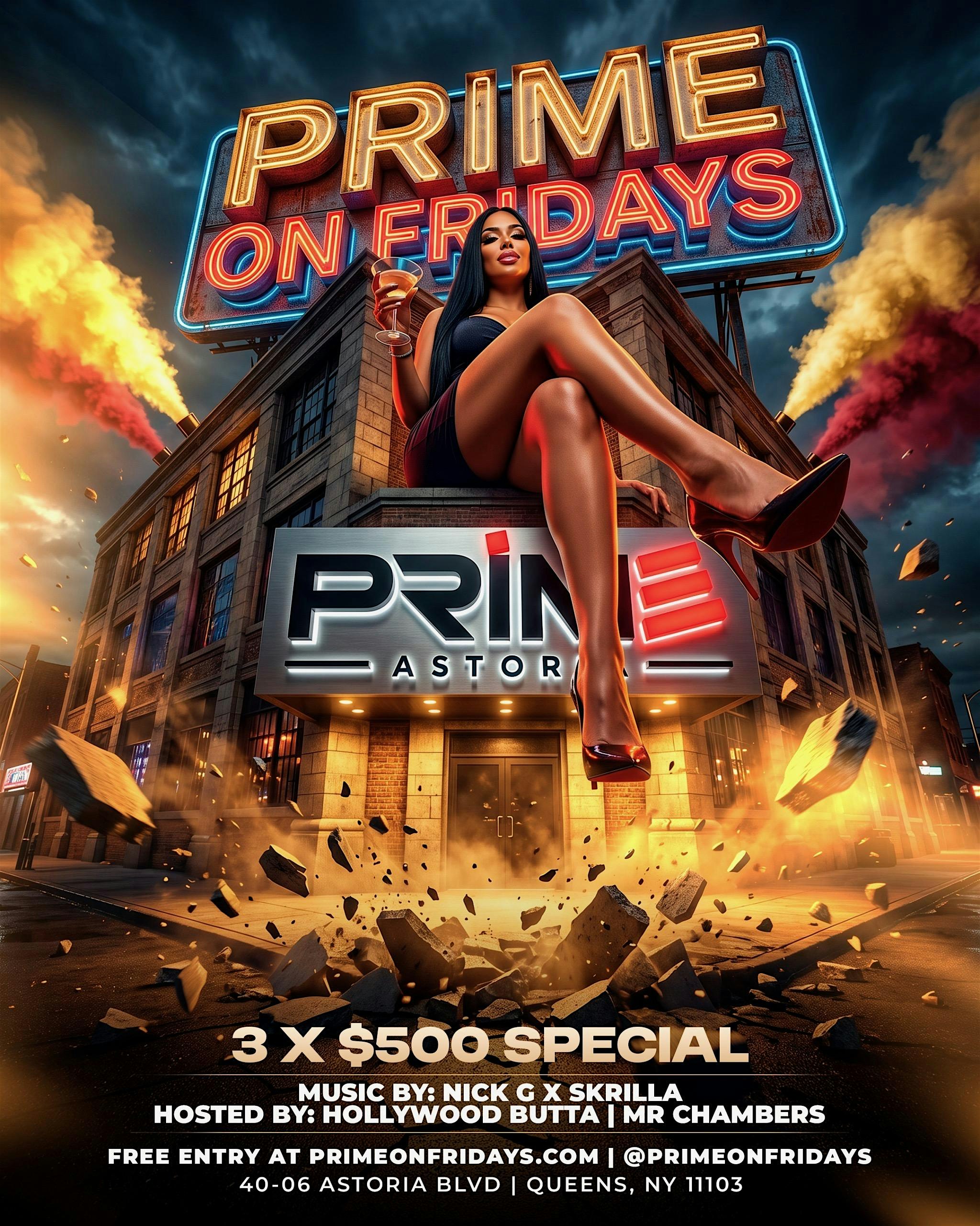 Prime on Fridays #chanse & #mrchambers at Prime Astoria – Queens, NY