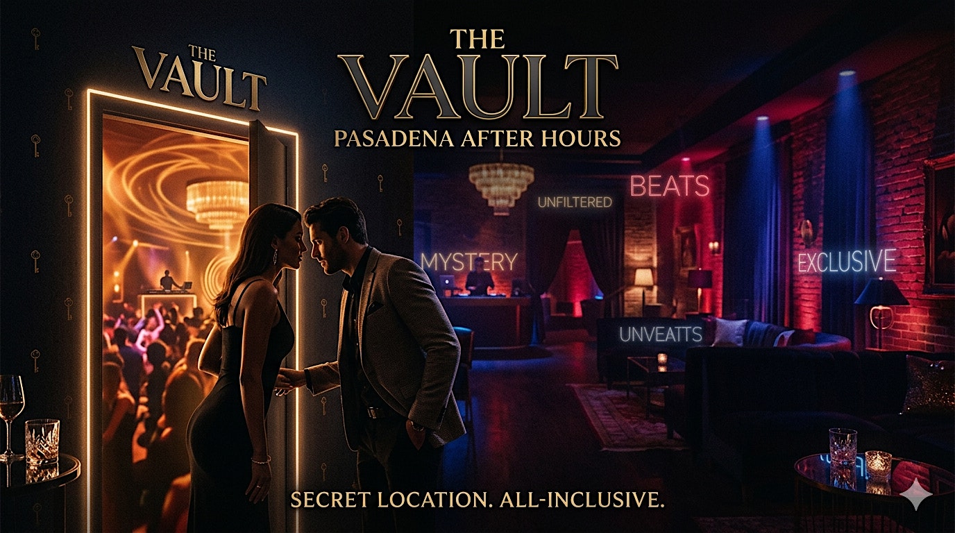 THE VAULT: PASADENA AFTER HOURS PARTY! at 30 Washington St – Somerville, MA