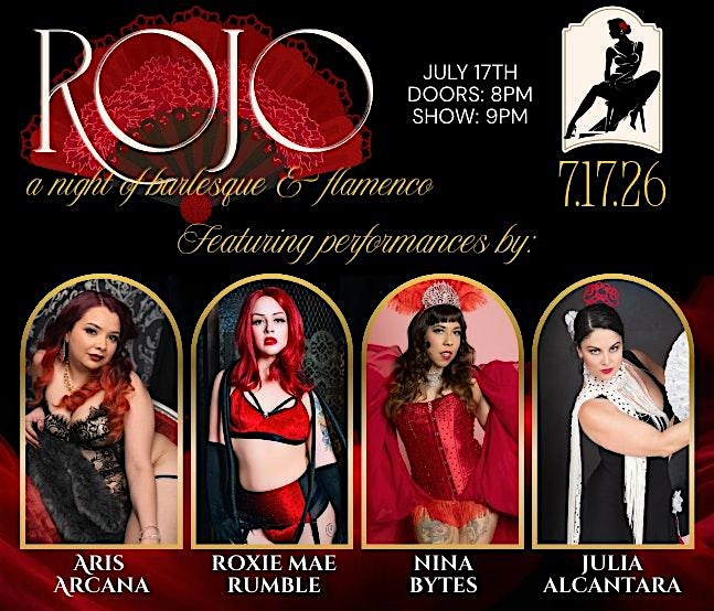 ROJO – A Night of Burlesque & Flamenco at La Cantera Arts Conservatory – Dallas, TX