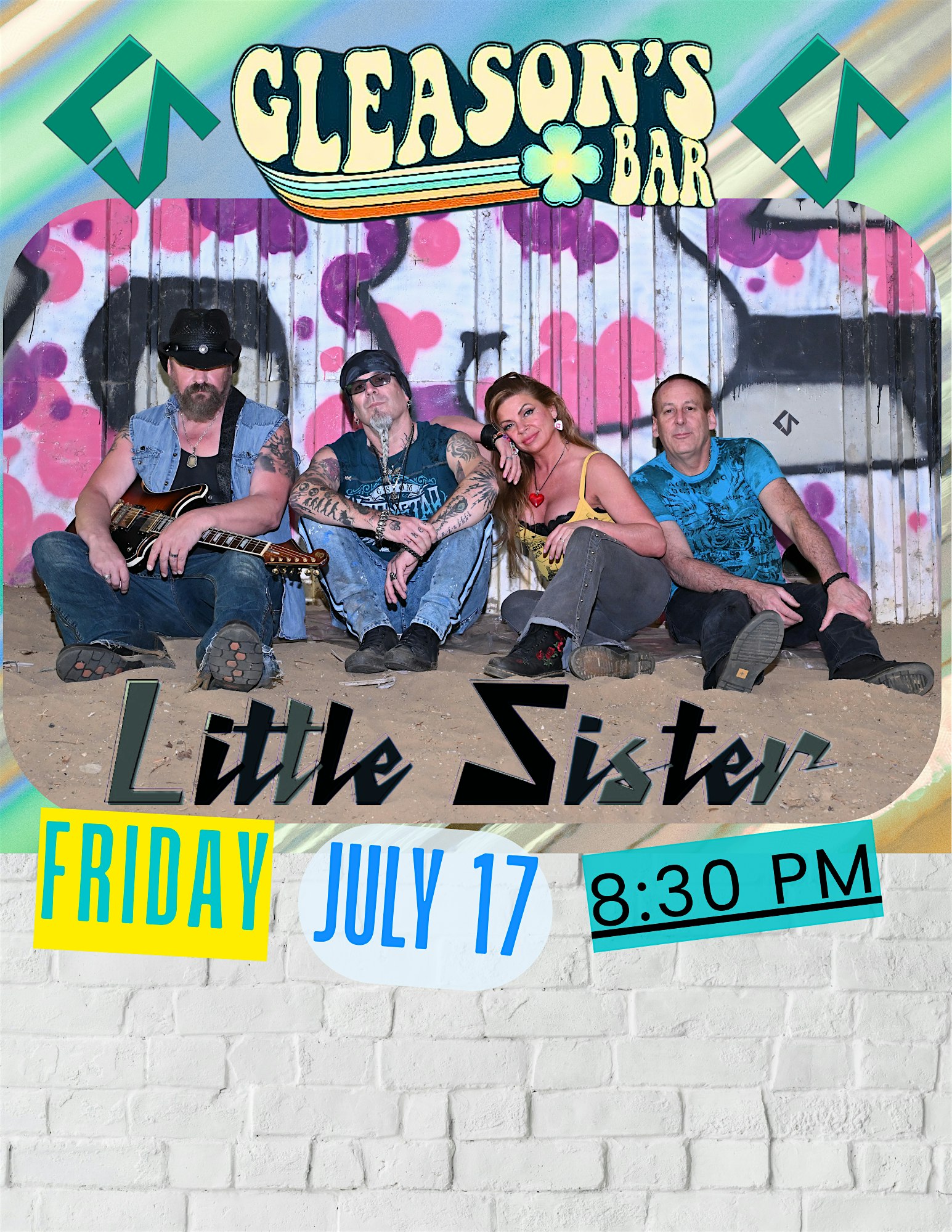 LITTLE SISTER BAND at Gleason’s Bar • Levittown, PA• Fri, July 17• 8:30 PM at Gleasons Bar – Levittown, PA