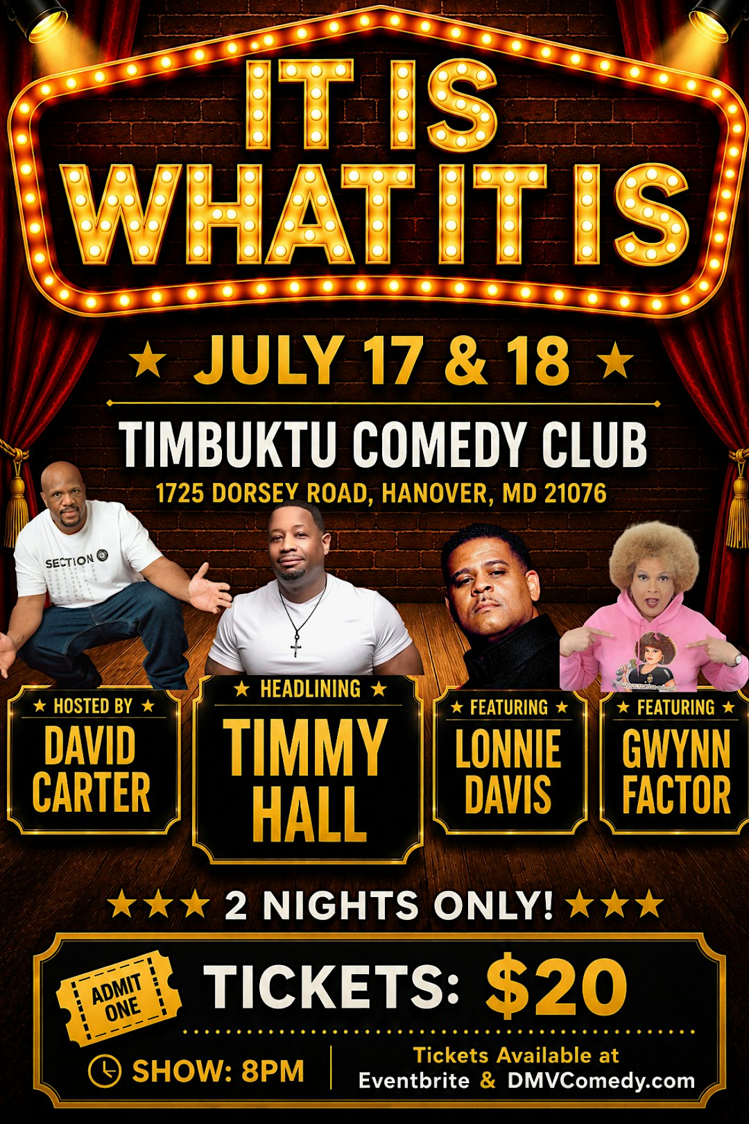 IT IS WHAT IT IS – LIVE AT TIMBUKTU COMEDY CLUB at Timbuktu Restaurant – Hanover, MD