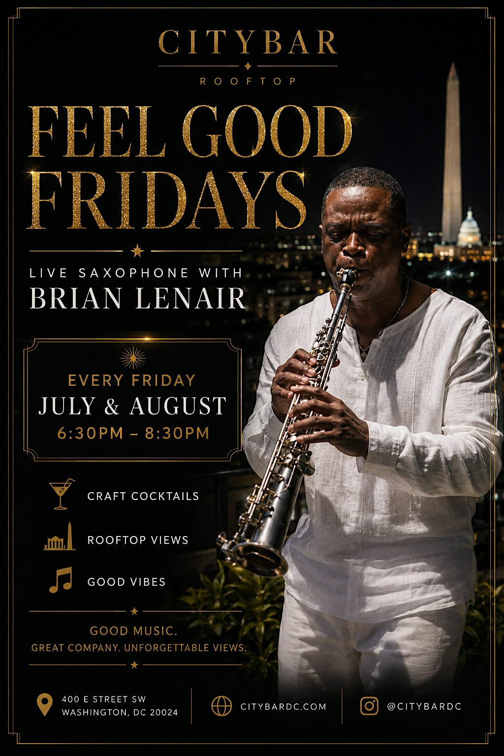 Feel Good Fridays – Live Jazz Music & Rooftop Views at 400 E St SW – Washington, DC