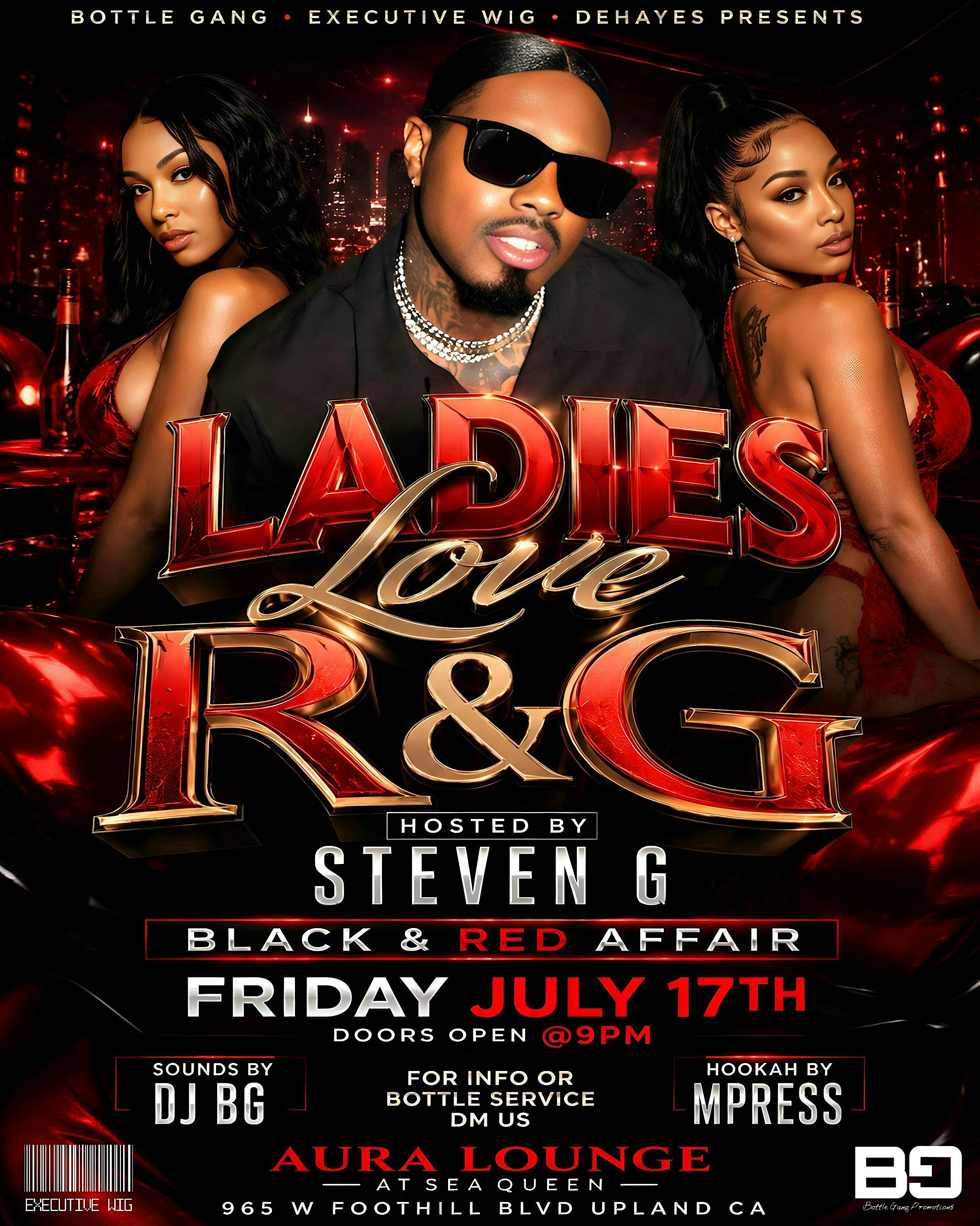LADIES LOVE R&G HOSTED BY STEVEN G (BLACK & RED AFFAIR) at 965 West Foothill Boulevard, Upland, CA, USA – Upland, CA