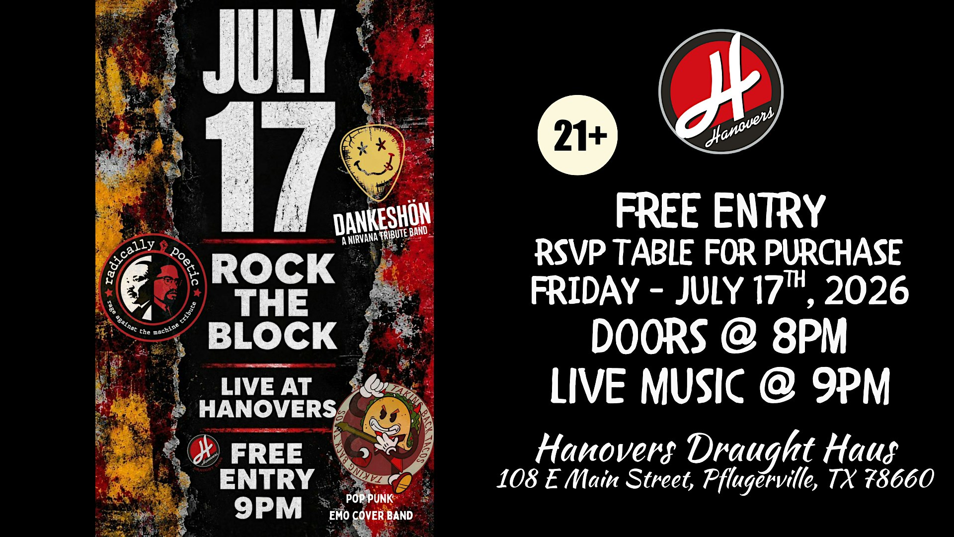 Taking Back Tacos + Radically Poetic + Dankeshon @ Hanovers Pflugerville at Hanovers Draught Haus – Pflugerville, TX