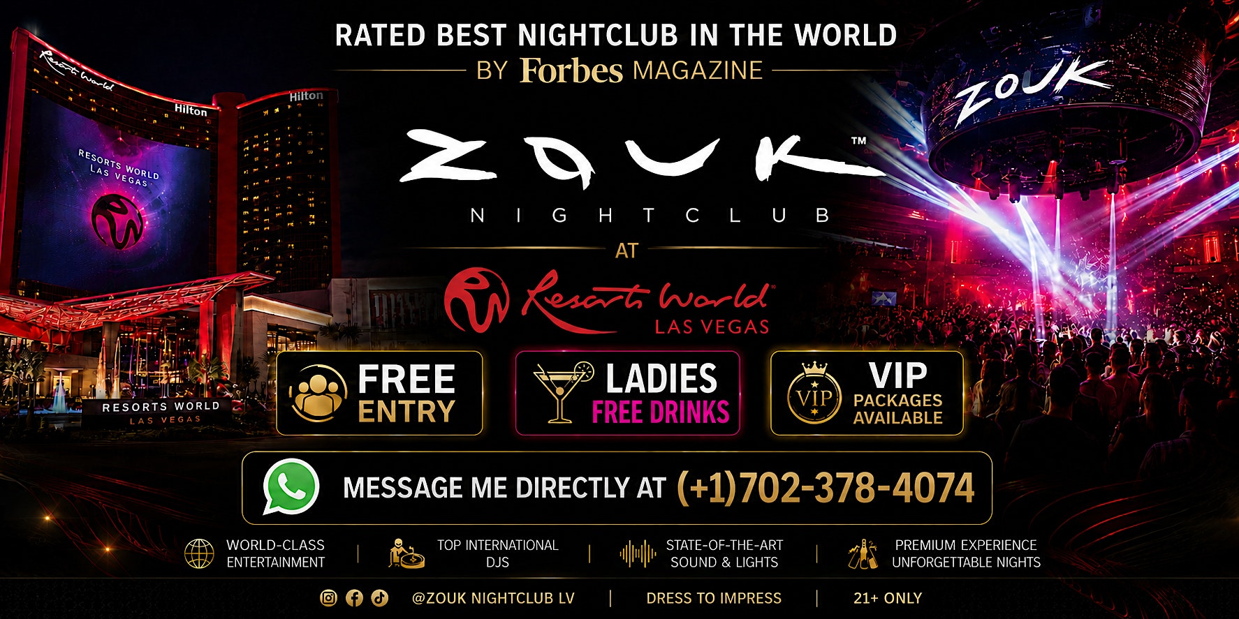 ZOUK NIGHTCLUB AT RESORTS WORLD at Resorts World Las Vegas – Las Vegas, NV