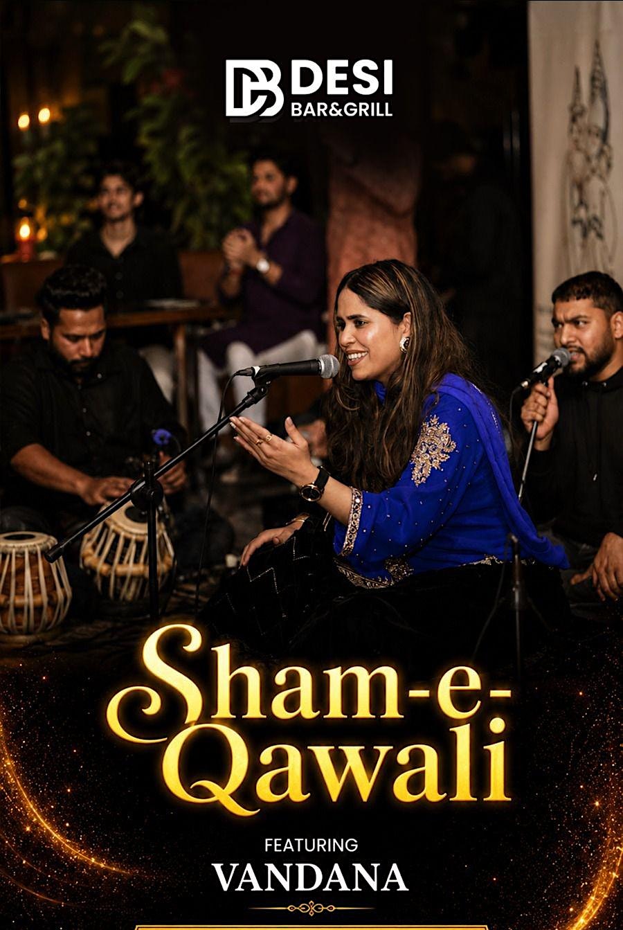 Sham-E-Qawwali by Vandana | Live Qawwali Night | Downtown Toronto at Desi Bar & Grill (Toronto) | Best Indian Restaurant – Toronto, Canada