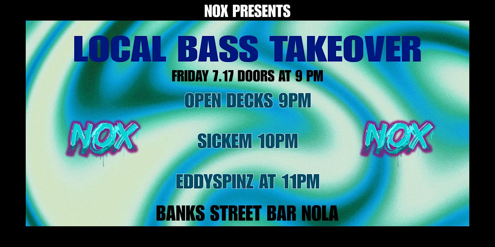 Local Bass Takeover at Banks Street Bar – New Orleans, LA