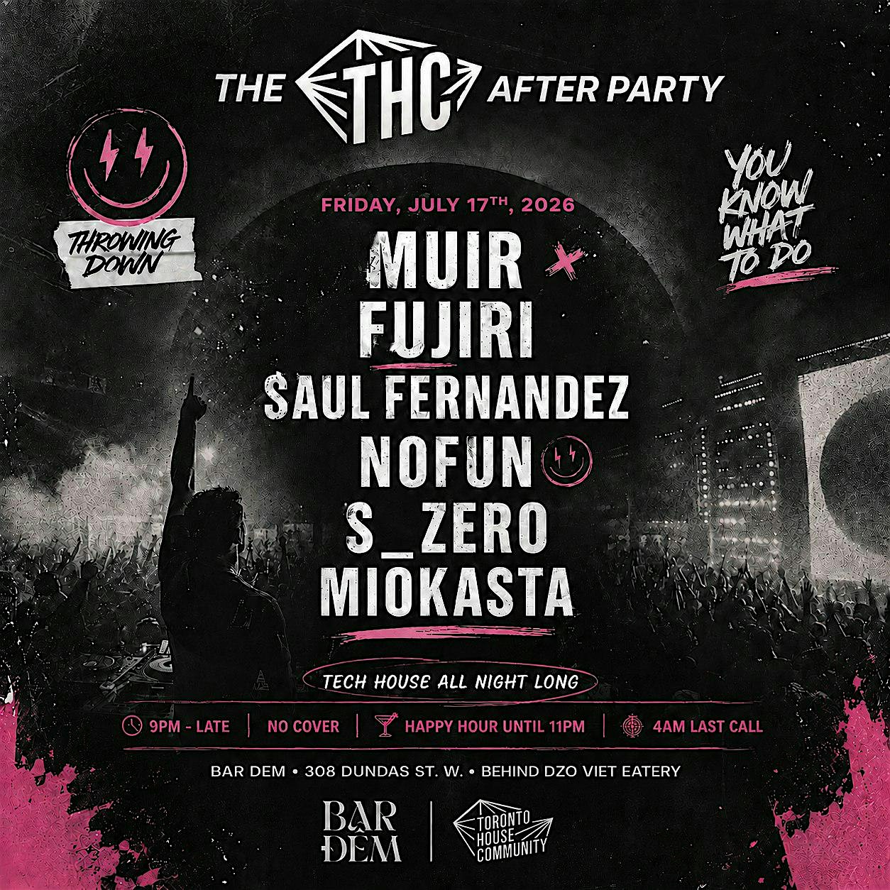 THC Presents: Chris Lake After Party at Bar Dem – Toronto, Canada