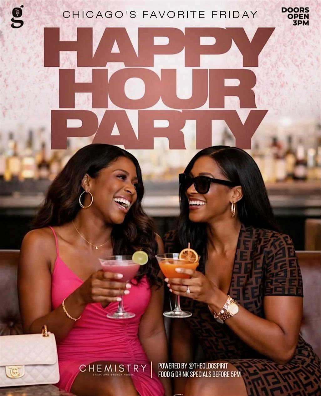 July 17th! Chicago’s Friday Happy Hour Day Party @ Chemistry! at Chemistry Chicago – Chicago, IL