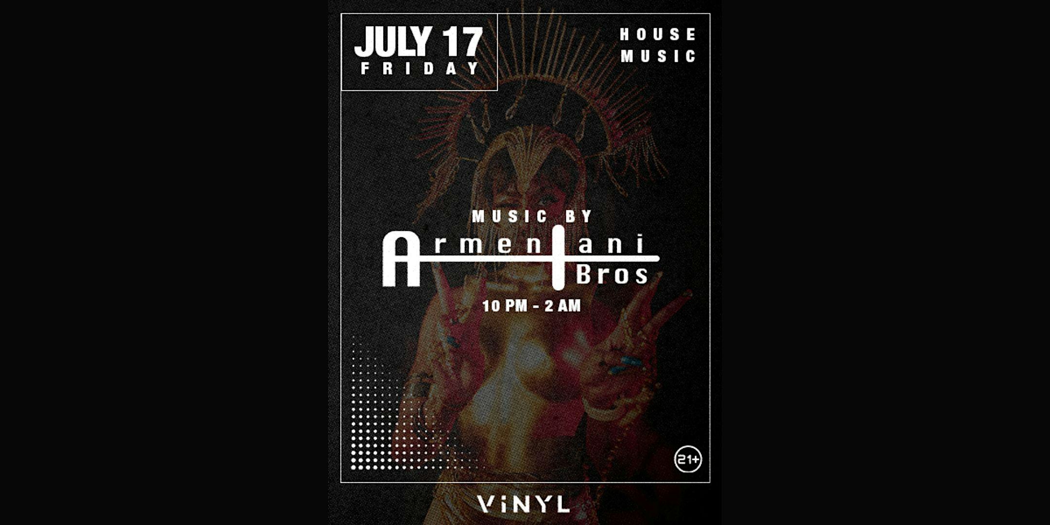 The Armentani Bros 07/17 at VINYL – Philadelphia, PA