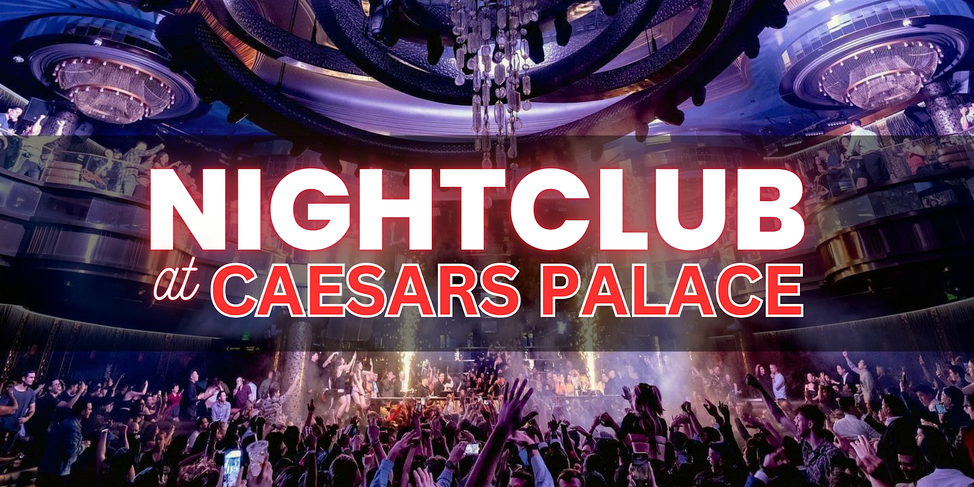 ✅ Fridays – Nightclub at Caesars Palace – Free/Reduced Access at OMNIA Nightclub – Las Vegas, NV
