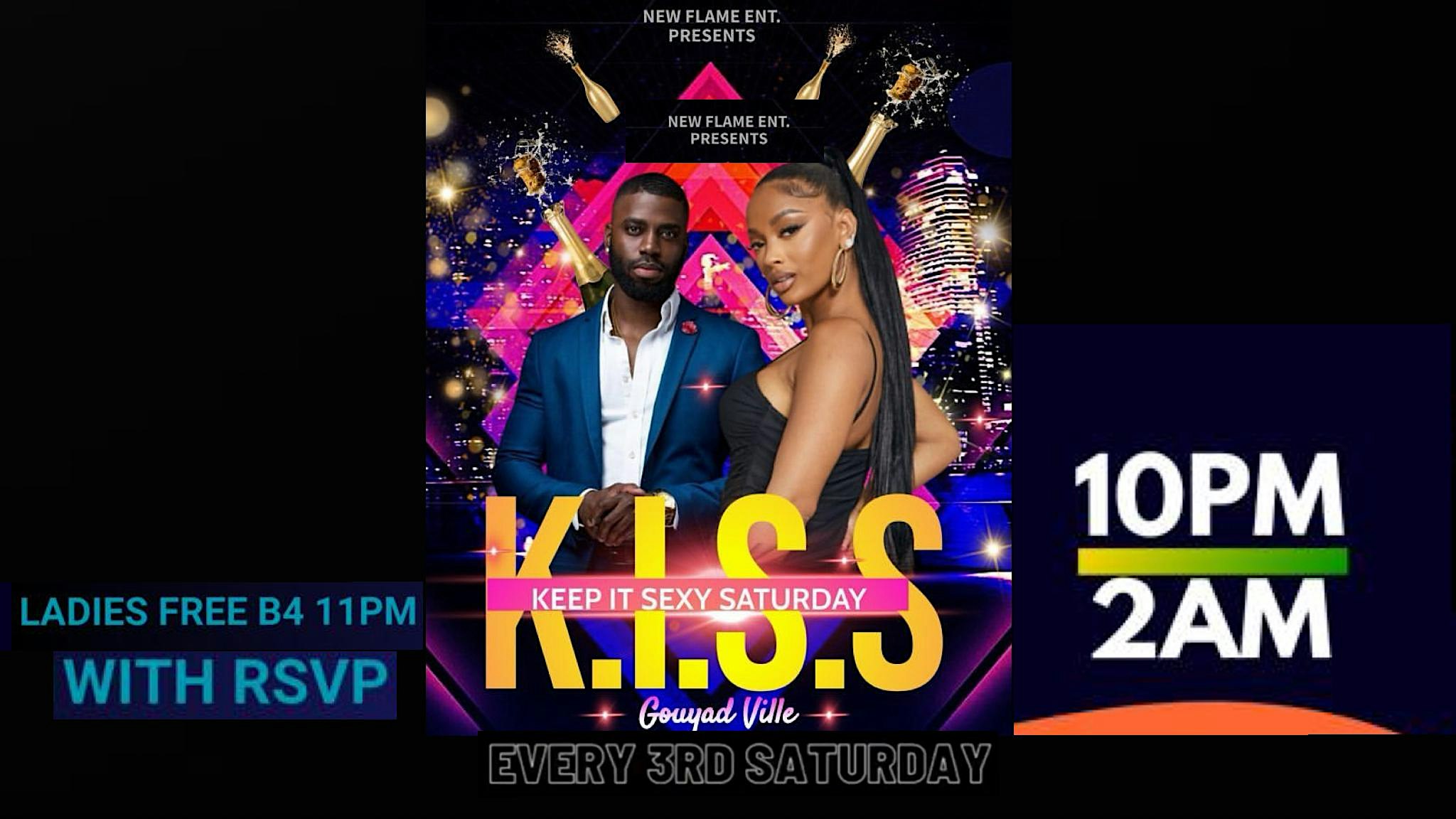 K.I.S.S “KEEP IT SEXY SATURDAY” at Five-O-Nine Grill Lounge – Houston, TX