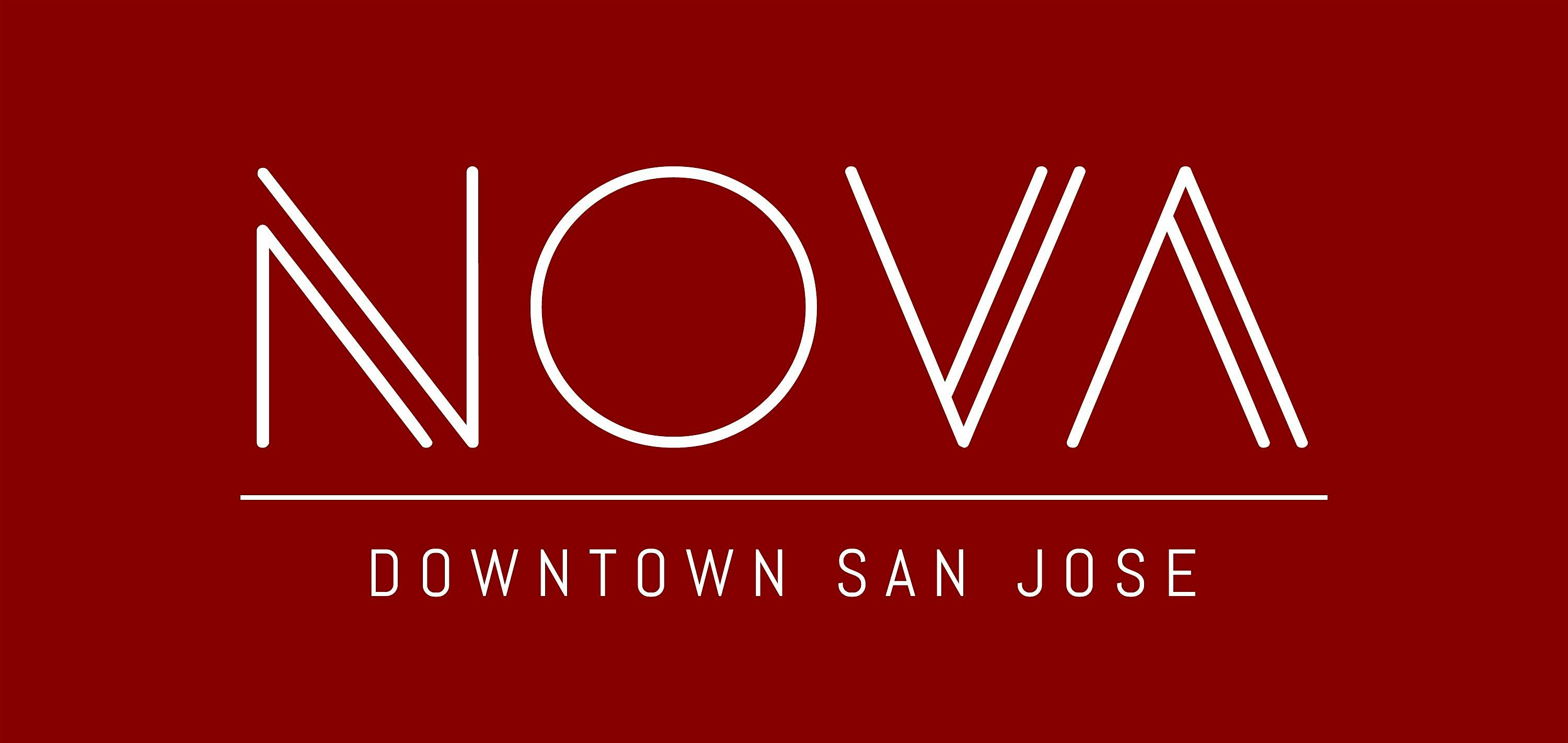 NOVA FREE GUEST LIST at NOVA Downtown San Jose – San Jose, CA