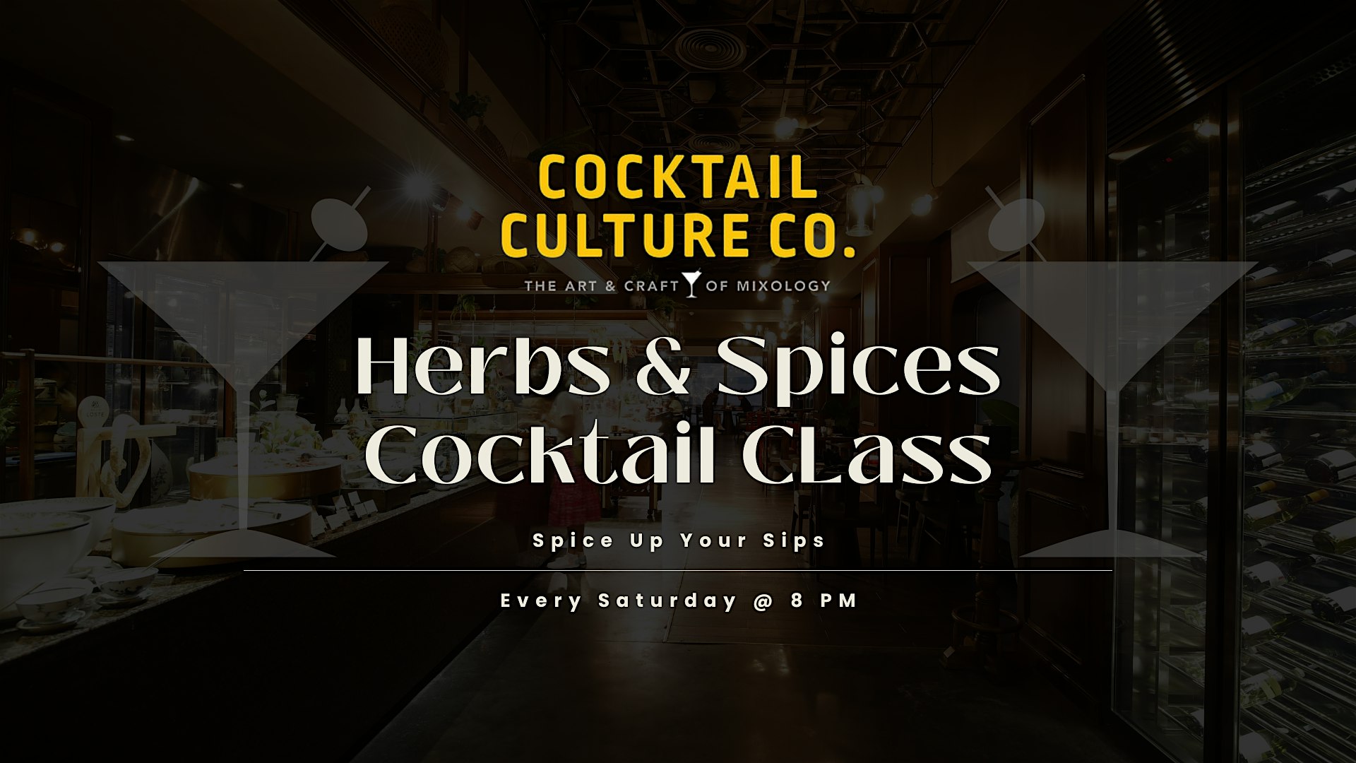 Herbs & Spices Cocktail Class at Infusion Lounge – Philadelphia, PA
