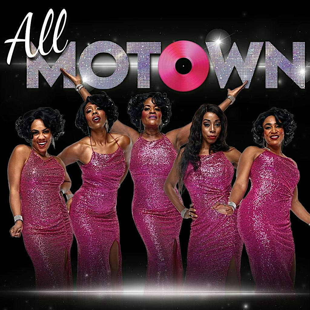 All Motown starring The Duchesses of Motown at Modern Showrooms at Alexis Park – Las Vegas, NV
