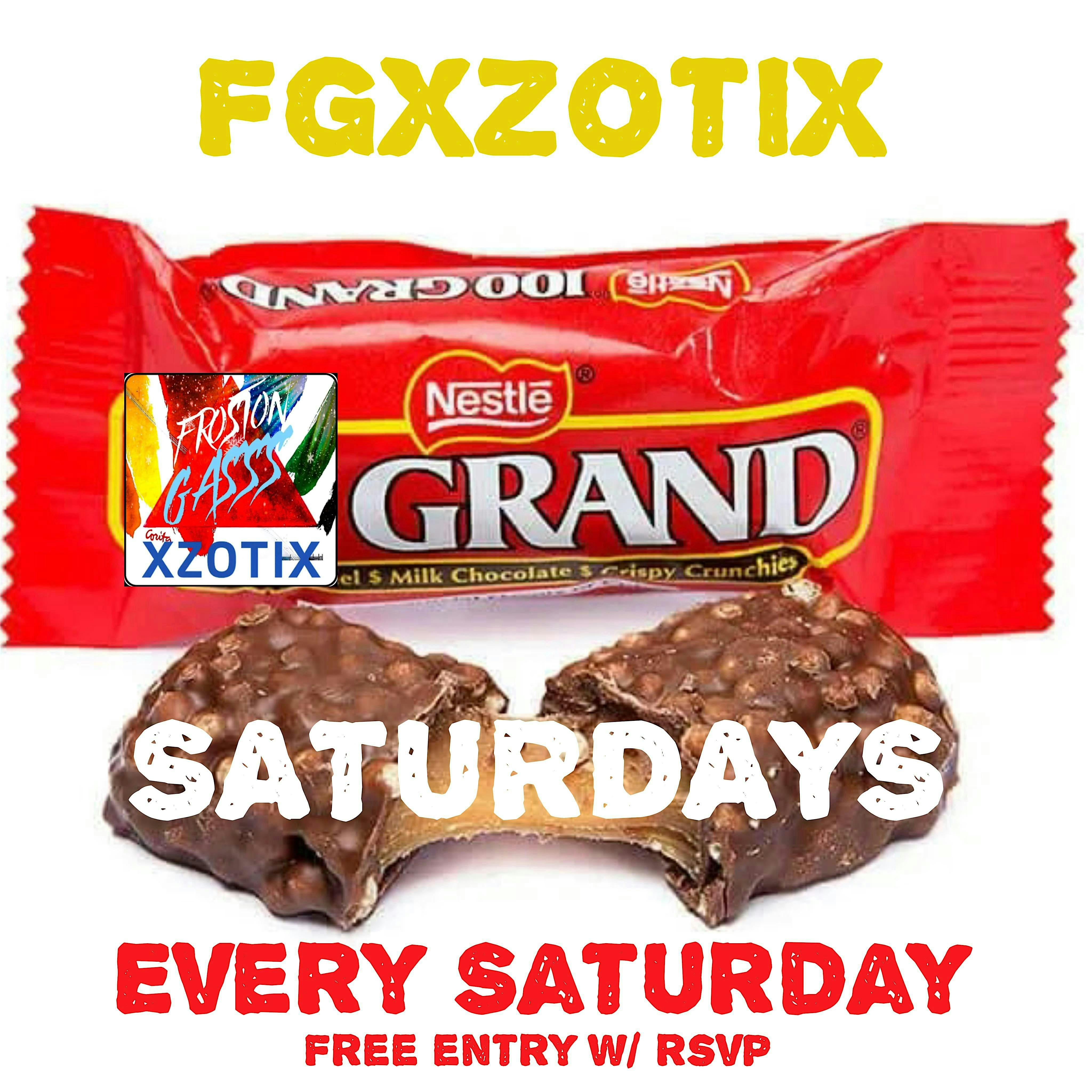 〽️THE GRAND SATURDAYS〽️⛔️FREE ENTRY⛔️- FR❄️ST(FGXzotix) at The Grand Boston – Boston, MA