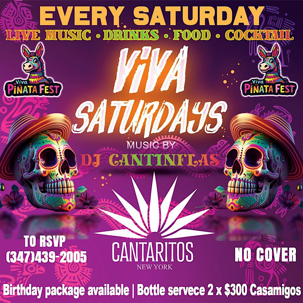 VIVA SATURDAY at Cantaritos Mexican Restaurant – Queens, NY