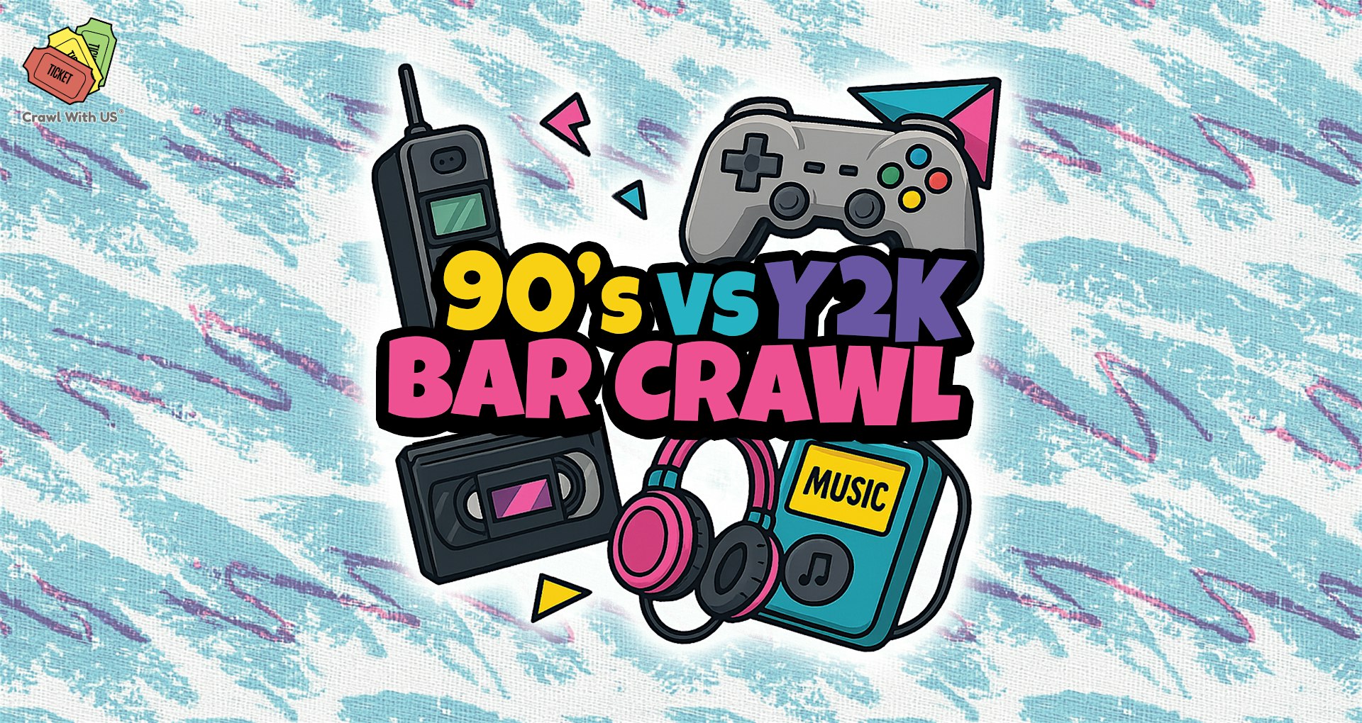 The 90s vs Y2K Bar Crawl – Milwaukee at 90s2K Cafe – Milwaukee, WI