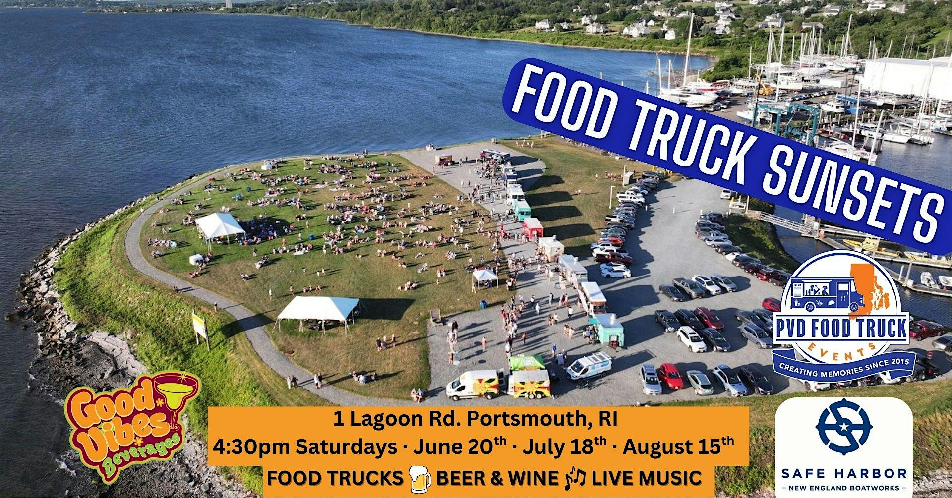 Food Truck Sunsets at Safe Harbor New England Boatworks at Safe Harbor New England Boatworks – Portsmouth, RI
