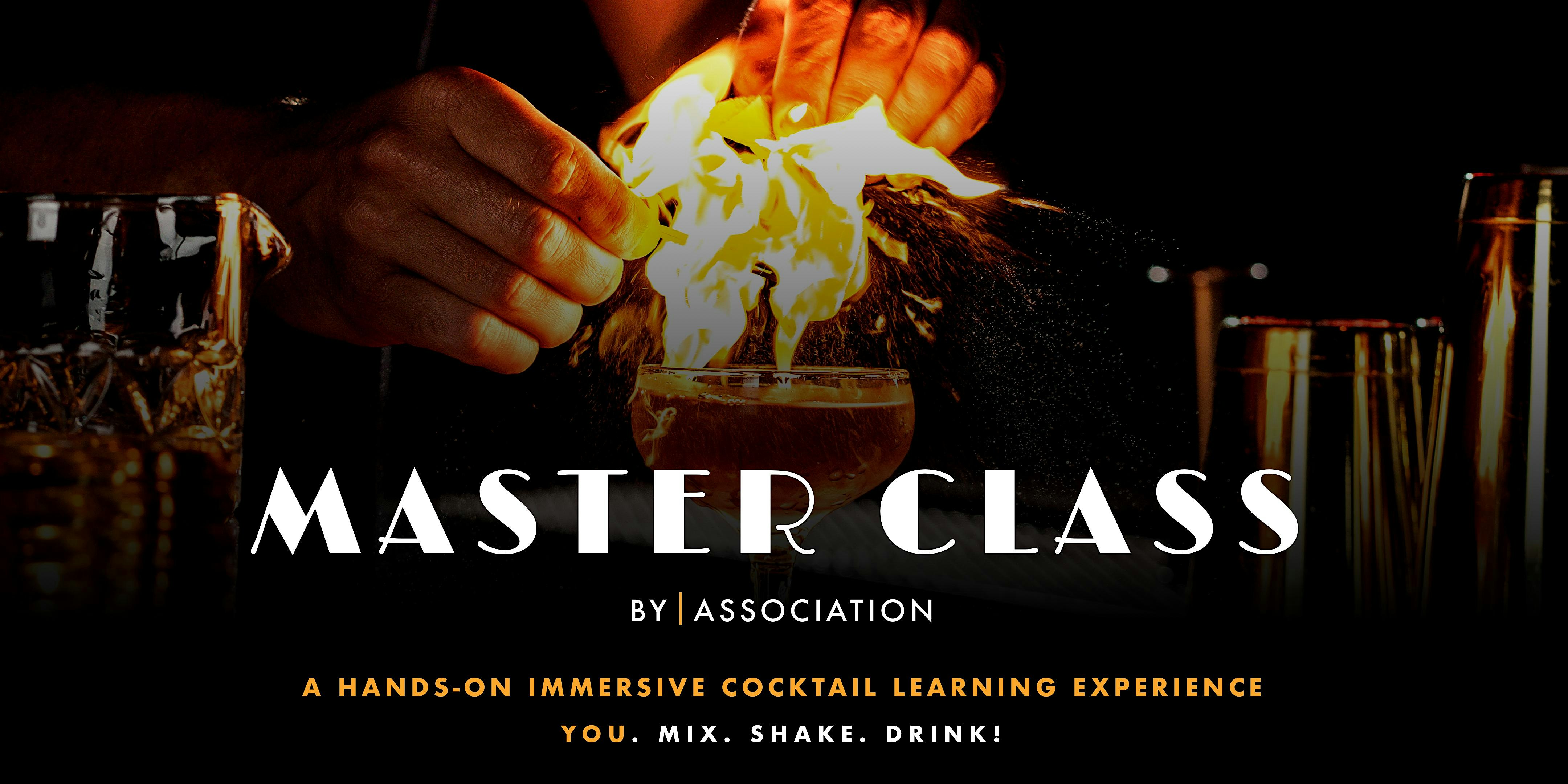 MASTER CLASS BY ASSOCIATION at The Association – Los Angeles, CA