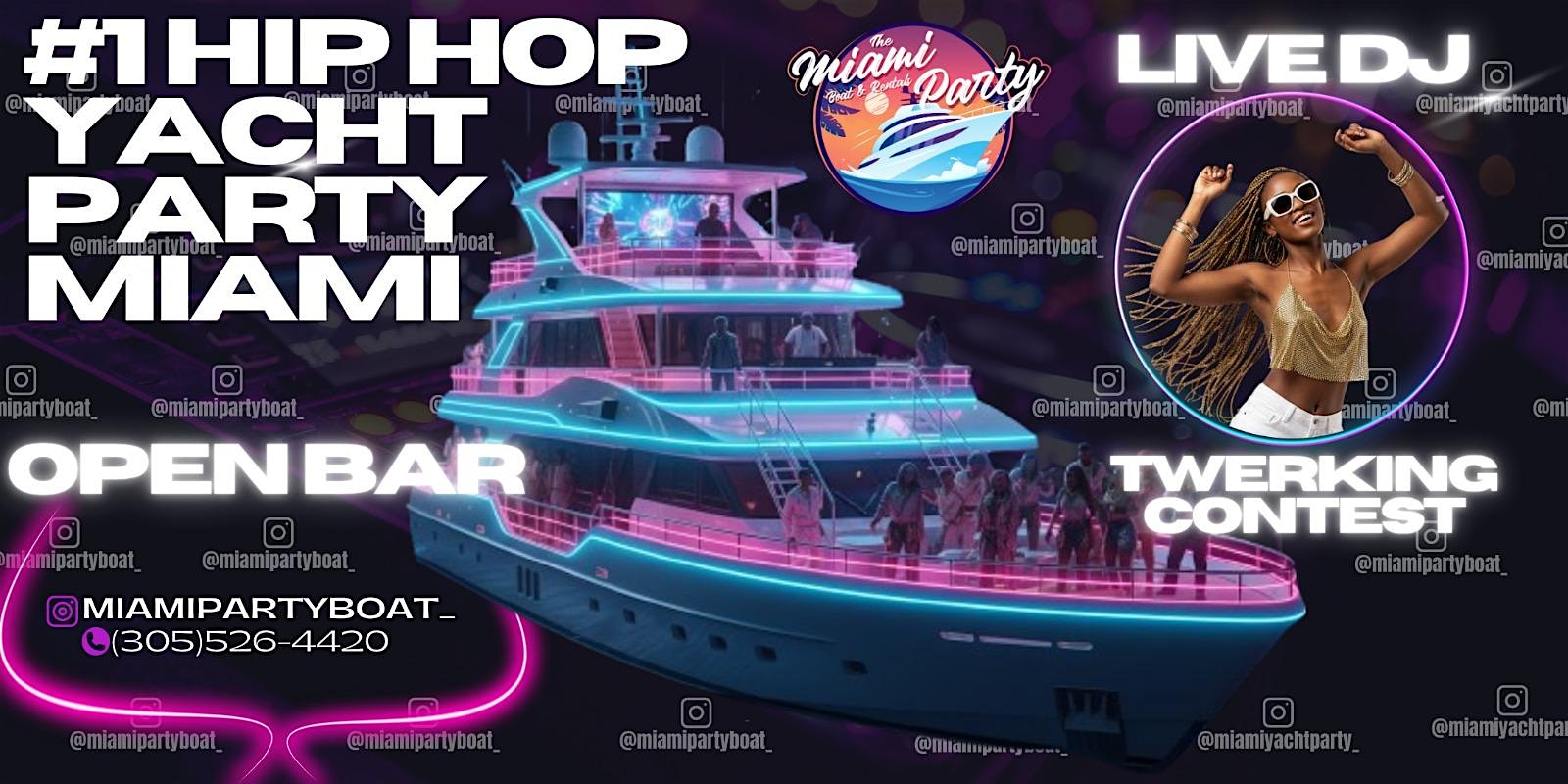 MIAMI YACHT PARTY + BEST BOAT PARTY + FREE DRINKS + DANCE CONTEST at MIAMI YACHT PARTY – PARTY YACHT – Miami, FL