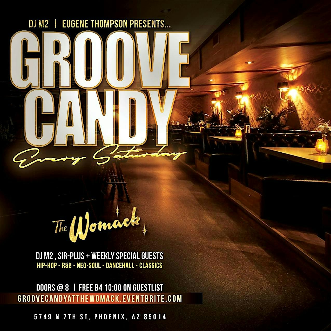 GROOVE CANDY at The Womack – Phoenix, AZ