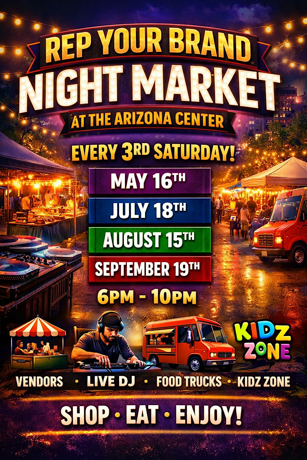 RYBE Night Market @ the Arizon Center at Arizona Center – Phoenix, AZ