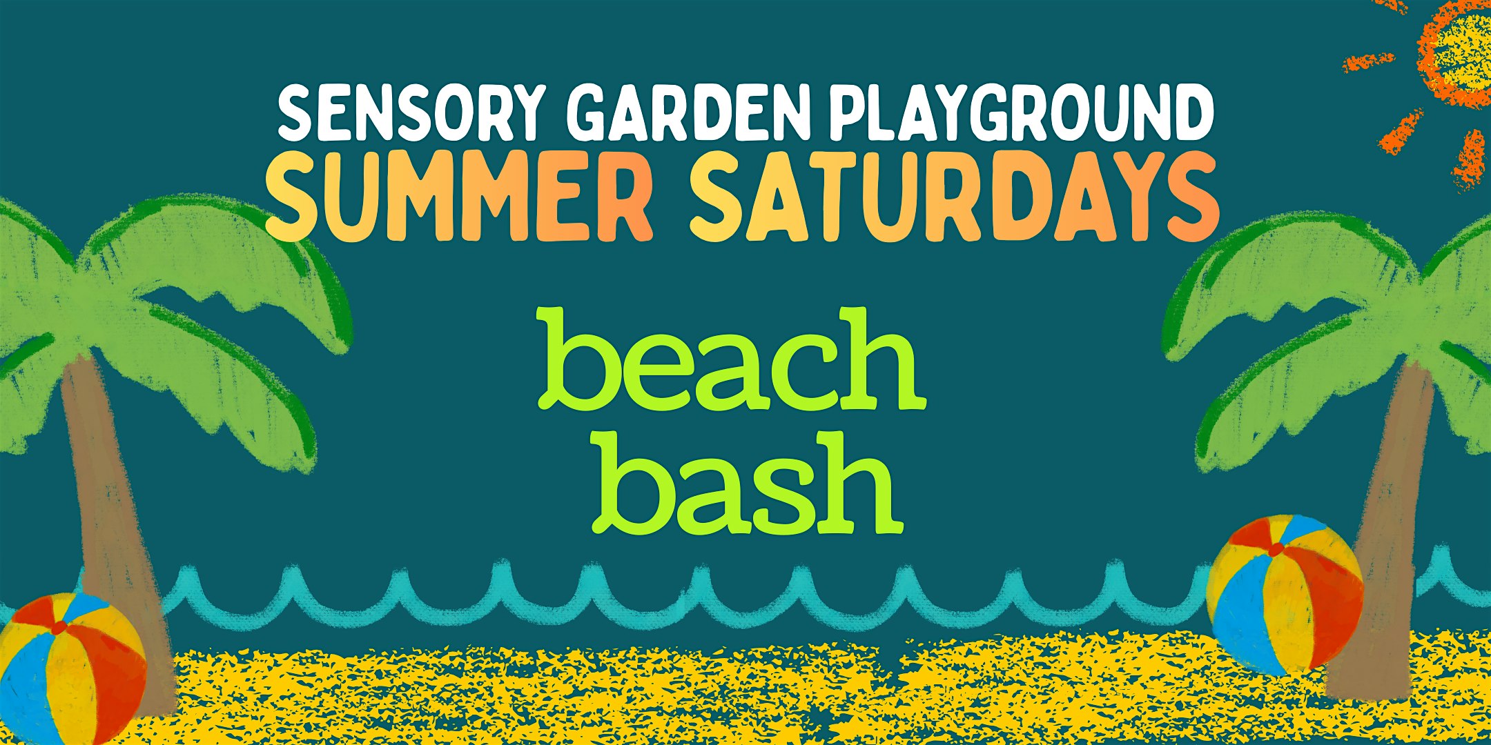 Summer Saturday: Beach Bash at Sensory Garden Playground – Lisle, IL