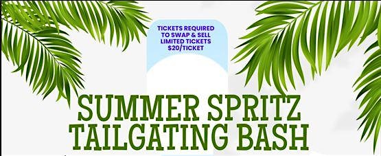 SUMMER SPRITZ TAILGATING BASH at 174 S Highpoint Dr – Romeoville, IL