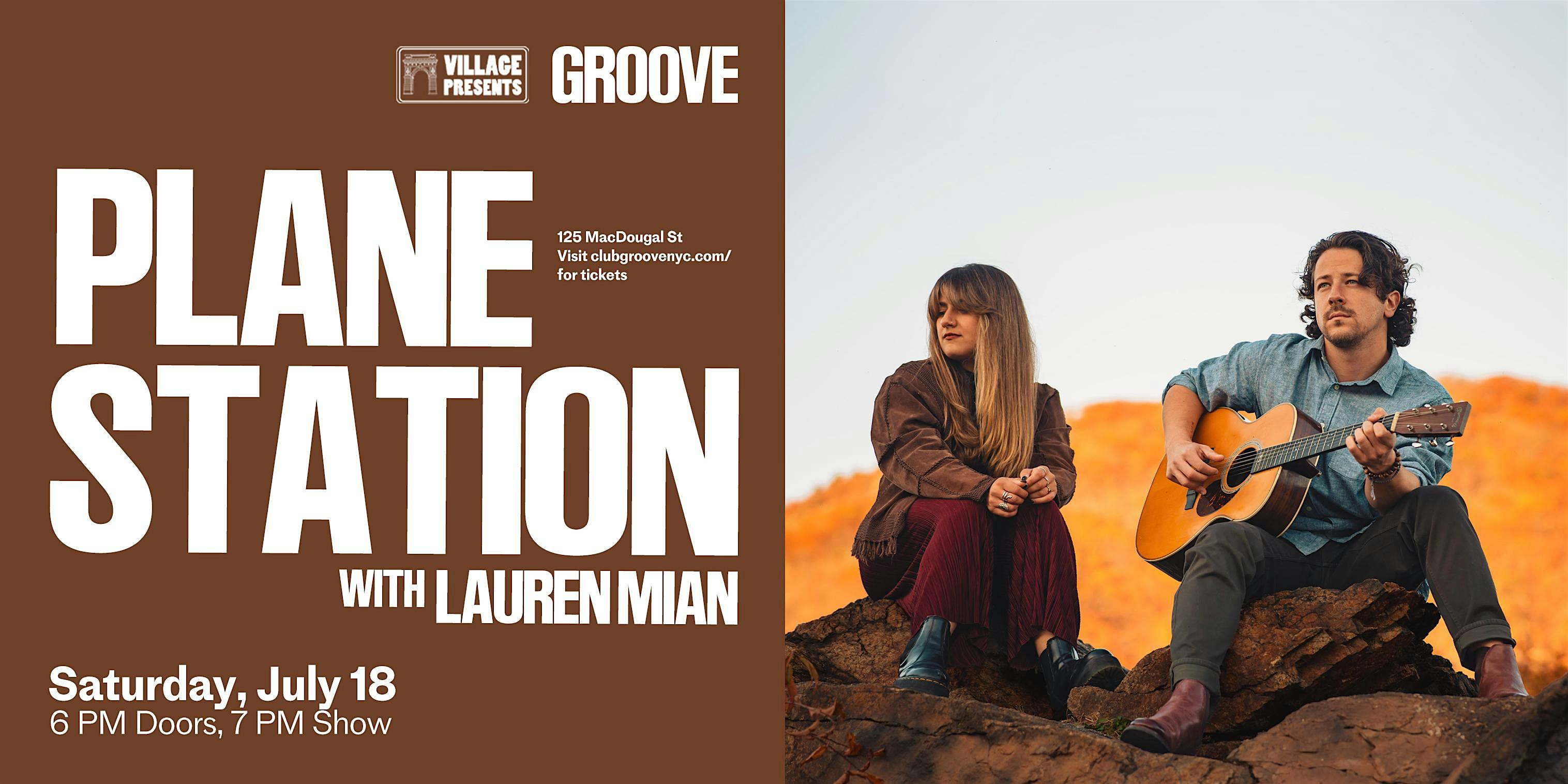 Plane Station with Lauren Mian at Groove – New York, NY