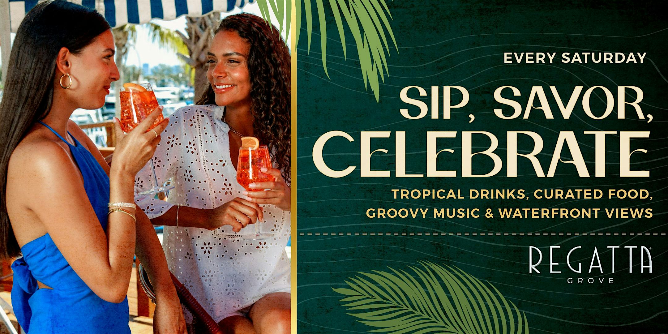 Sip, Savor, Celebrate at Regatta Grove at Regatta Grove – Miami, FL