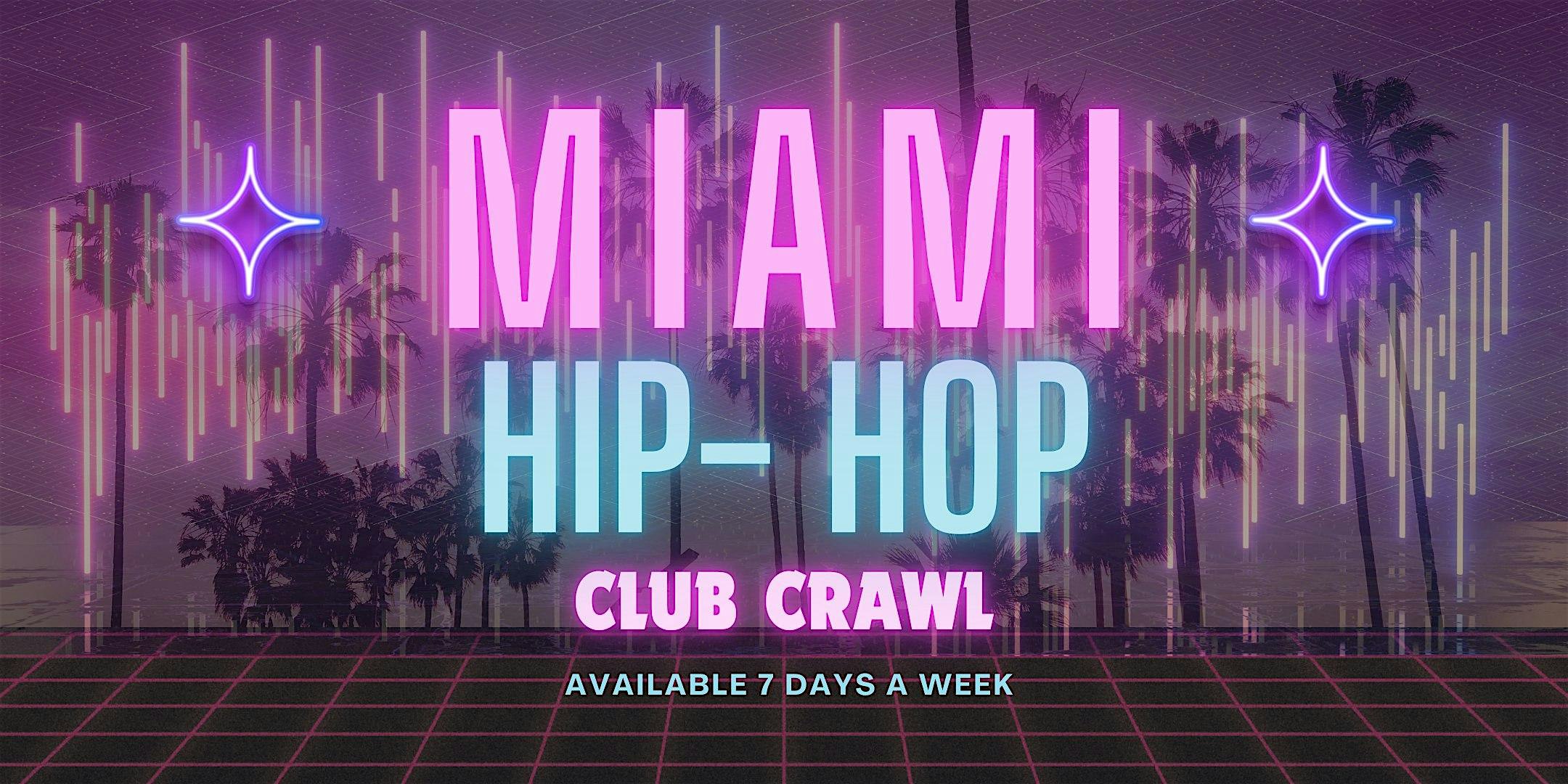Miami #1 Hip-Hop Club Crawl & Party Bus Experience with unlimited Don Julio at VOODOO LOUNGE – Miami Beach, FL
