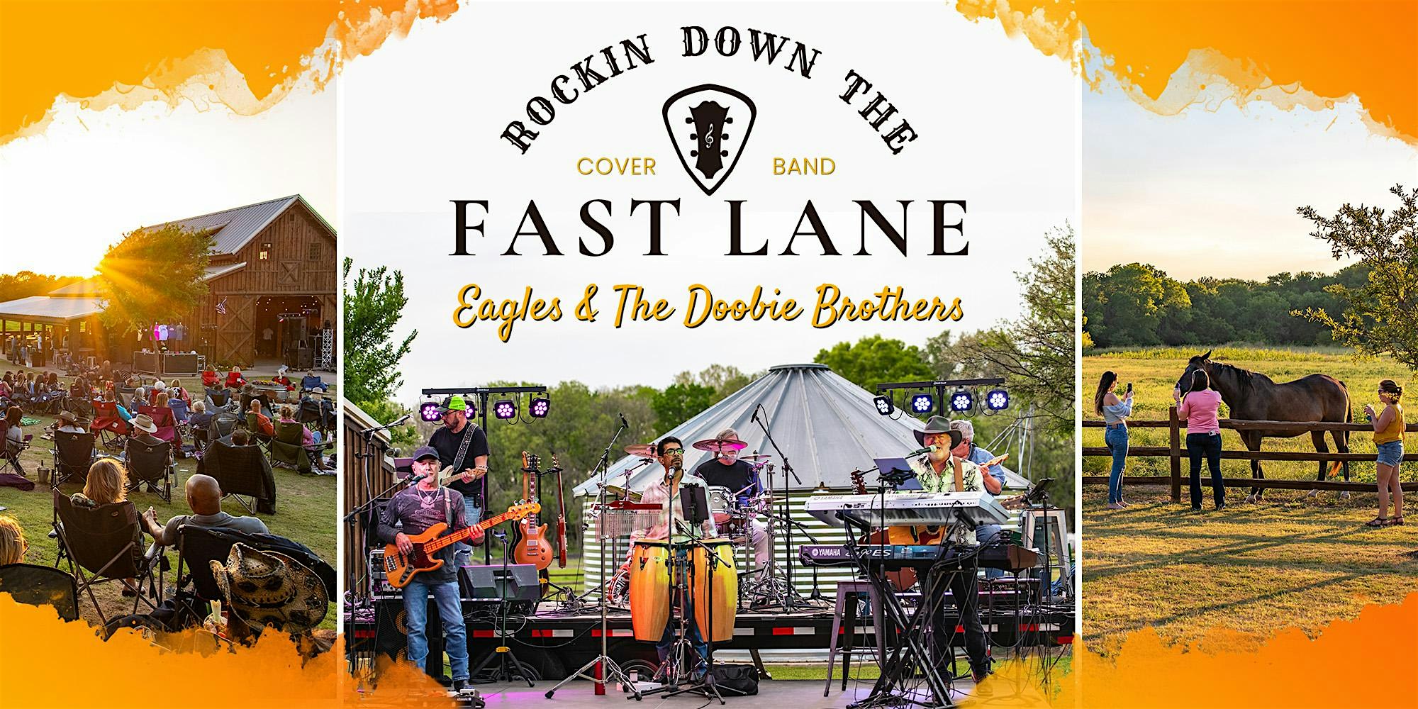 Eagles + The Doobie Bros. covered by Rockin’ Down the Fast Lane | Anna, TX at BarnHill Vineyards – Anna, TX