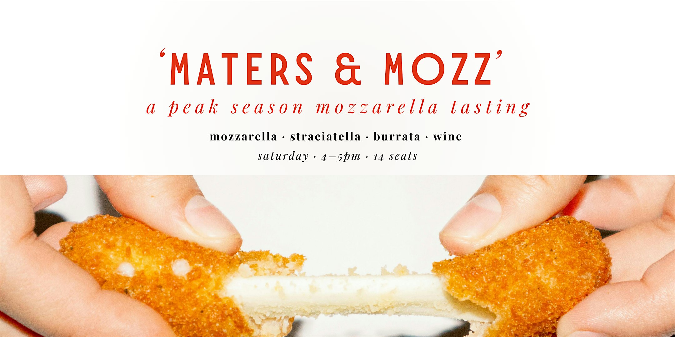 ‘Maters & ‘Mozz: A Peak Season Mozzarella Tasting at Wedgewood Cheese Bar – Carrboro, NC